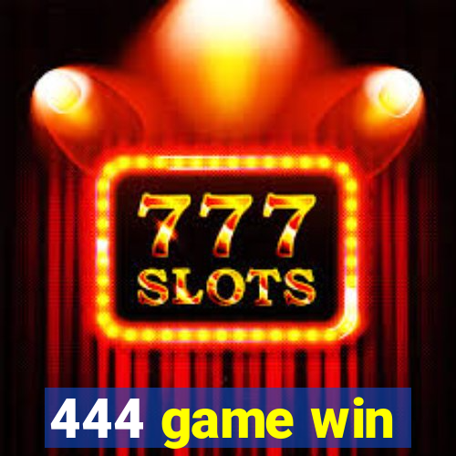 444 game win